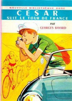 Csar suit le tour de France par Georges Bayard