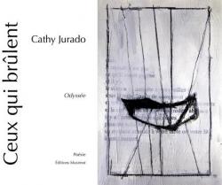 Ceux qui brlent par Cathy Jurado
