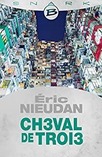 Ch3val de Troi3 par Eric Nieudan