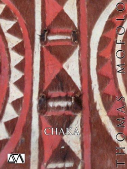 Chaka : Une pope bantoue par Thomas Mofolo