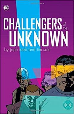Challengers of the Unknown par Jeph Loeb