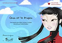 Chan et le dragon par Cline Lamour-Crochet