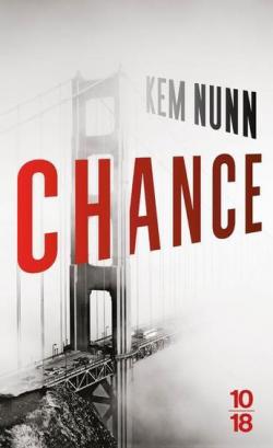 Chance par Kem Nunn