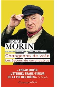 Changeons de voie par Edgar Morin