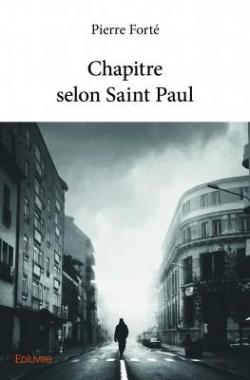 Chapitre Selon Saint Paul par Pierre Forte
