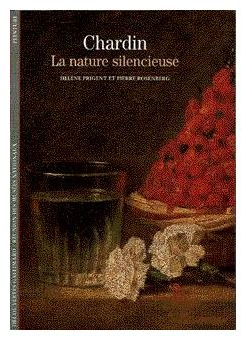 Chardin : La nature silencieuse par Hlne Prigent
