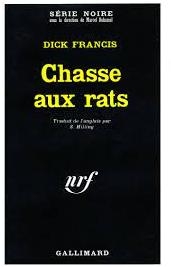 Chasse aux rats par Dick Francis