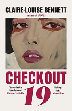 Checkout 19 par Claire-Louise Bennett