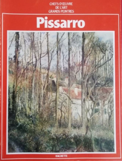 Chefs-d'oeuvre de l'art - Grands Peintres, n53 : Pissaro par Revue Chefs-d`oeuvre de l`art