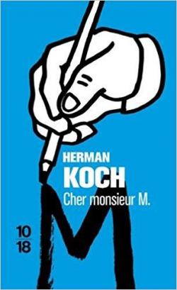 Cher monsieur M. par Herman Koch