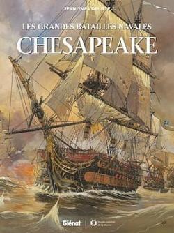 Les grandes batailles navales : Chesapeake par Jean-Yves Delitte