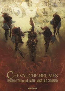 Chevauche-Brumes par Thibaud Latil-Nicolas