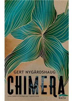 Chimera par Gert Nygardshaug