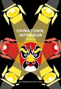 Chinatown, intérieur par Charles Yu