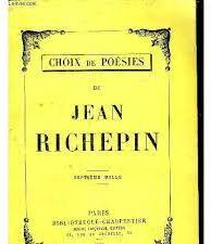 Choix de posies par Jean Richepin