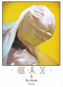 Choujin X, tome 3 par Sui Ishida