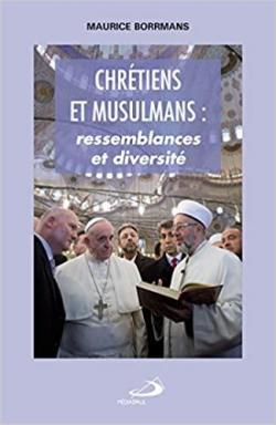 Chrtiens et musulmans par Maurice Borrmans