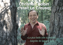 Christian Bobin c'tait Le Creusot par Christian Bobin