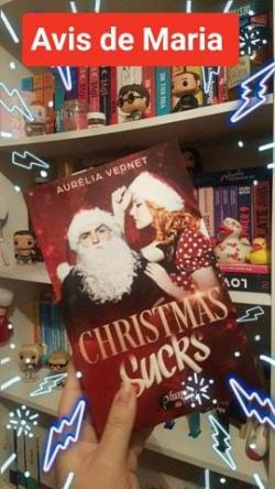 Christmas sucks par Aurlia Vernet