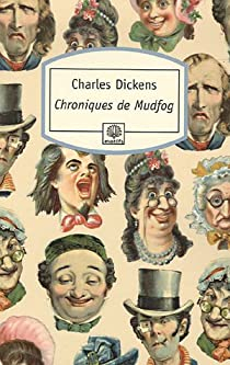 Chroniques de Mudfog par Charles Dickens