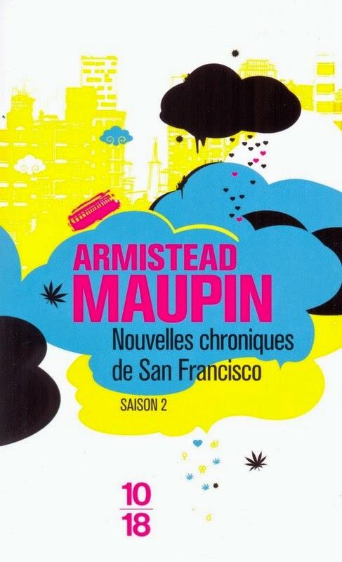 Chroniques de San Francisco, tome 2 : Nouvelles chroniques de San Francisco par Armistead Maupin