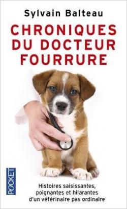 Chroniques du Docteur fourrure par Sylvain Balteau