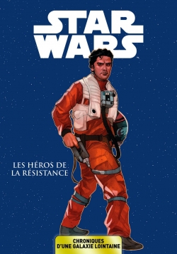 Star Wars - Chroniques d'une galaxie lointaine, tome 6 : Les héros de la République par Robbie Thompson