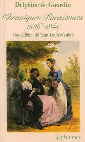 Chroniques parisiennes 1836-1848 par Delphine de Girardin