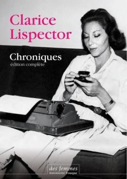 Chroniques par Clarice Lispector