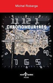 Chronomeurtres par Michel Roberge