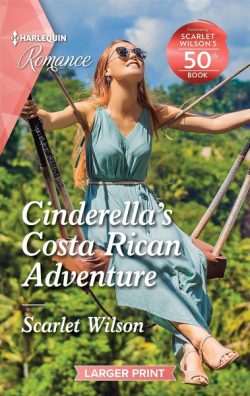 Cinderella's Costa Rican Adventure par Scarlet Wilson