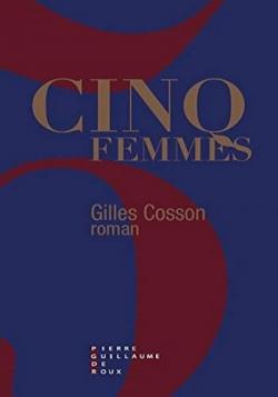 Cinq femmes par Gilles Cosson