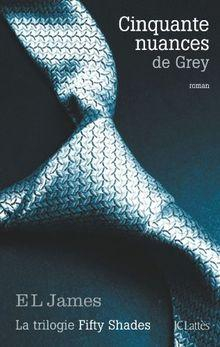 Cinquante nuances de Grey par E. L. James