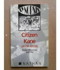 Citizen Kane, Orson Welles par Roy