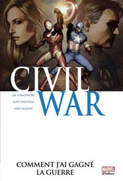 Civil War, tome 6 par J. Michael Straczynski