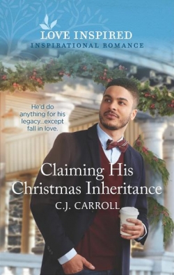 Claiming His Christmas Inheritance par C.J. Carroll