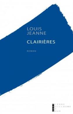 Clairires par Louis Jeanne
