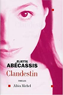 Clandestin par Abecassis