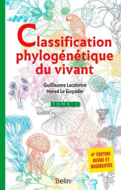 Classification phylogénétique du vivant par Guillaume Lecointre