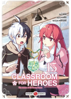 Classroom for Heroes, tome 15 par Shin Araki