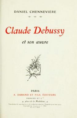 Claude Debussy et son oeuvre par Dane Rudhyar