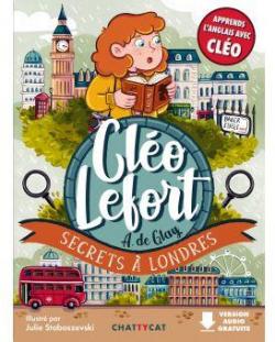 Clo Lefort : Secrets  Londres par Andr de Glay