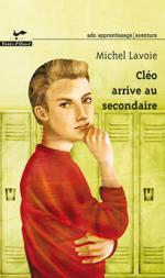 Clo arrive au secondaire par Michel Lavoie