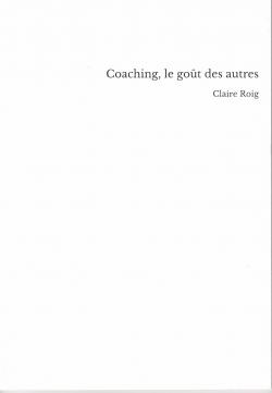 Coaching, le got des autres par Claire Roig