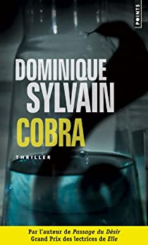 Cobra par Dominique Sylvain