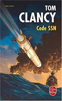 Code SSN par Tom Clancy