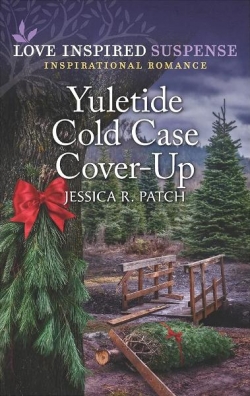 Cold Case Investigators, tome 3 : Yuletide Cold Case Cover-Up par Jessica R. Patch