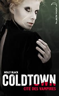 Coldtown par Holly Black