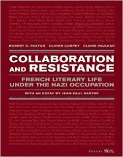 Collaboration and Resistance par Robert O. Paxton