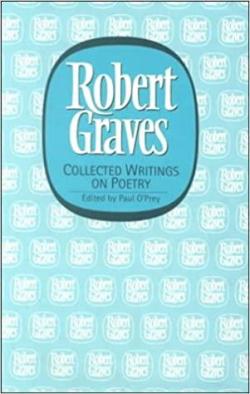 Collected Writings on Poetry par Robert Graves